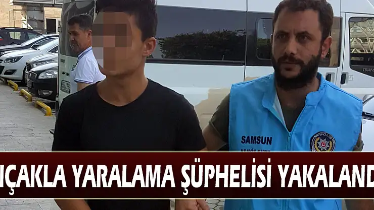 Bıçakla yaralama şüphelisi yakalandı