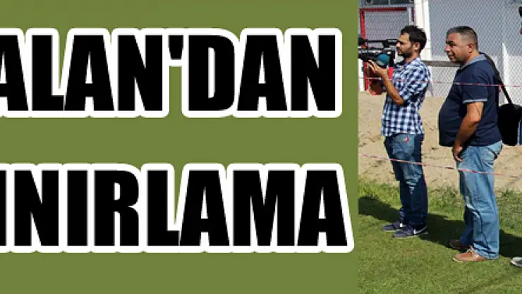 Alpay Özalan'dan basına sınırlama