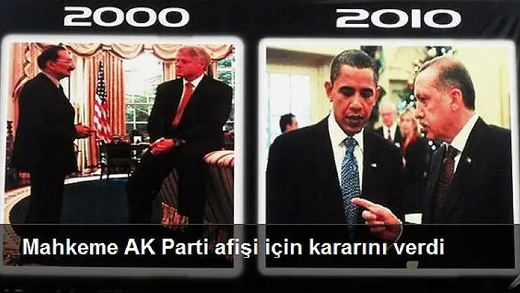 Mahkeme AK Parti afişi için kararını verdi