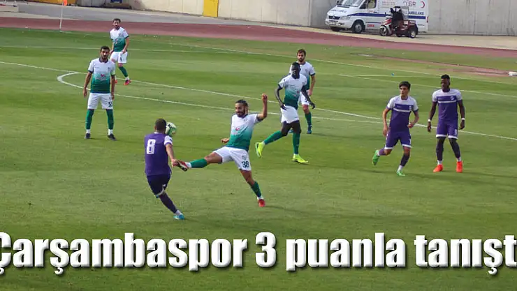 Çarşambaspor 3 puanla tanıştı : 3-2