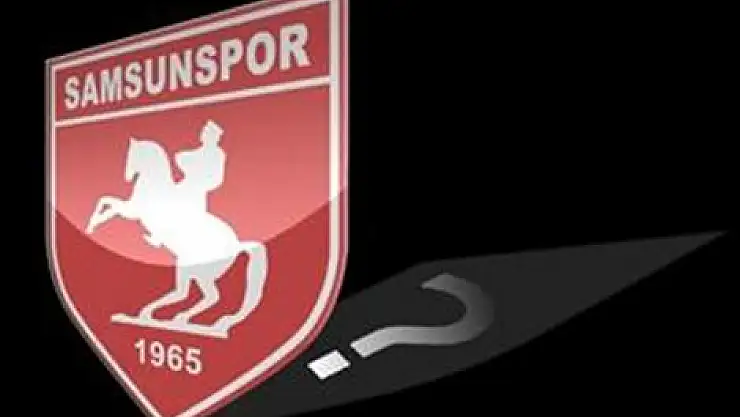 Samsunspor'da neler oluyor?