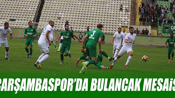 Çarşambaspor'da Bulancak mesaisi
