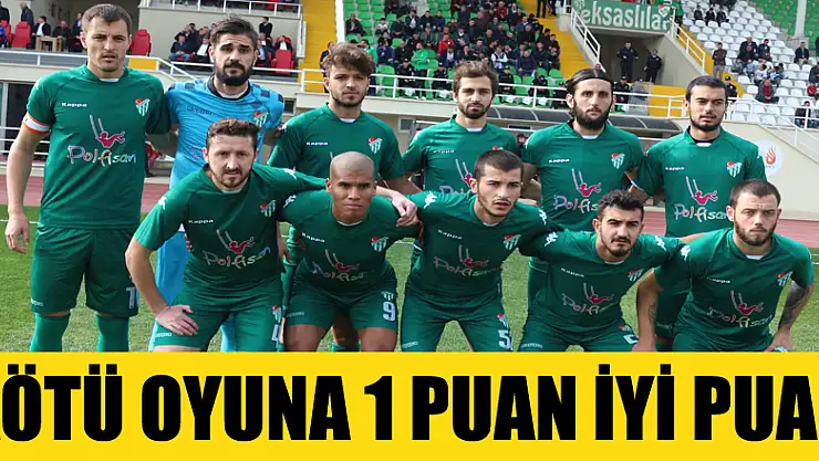 KÖTÜ OYUNA 1 PUAN İYİ PUAN
