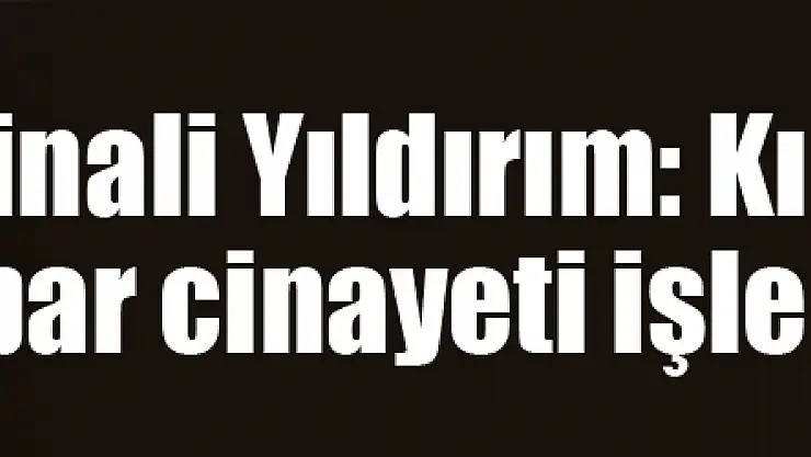 Başbakan Binali Yıldırım: Kılıçdaroğlu itibar cinayeti işlemeye kalktı