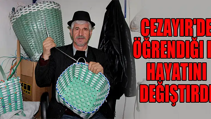 Cezayir'de öğrendiği iş hayatını değiştirdi