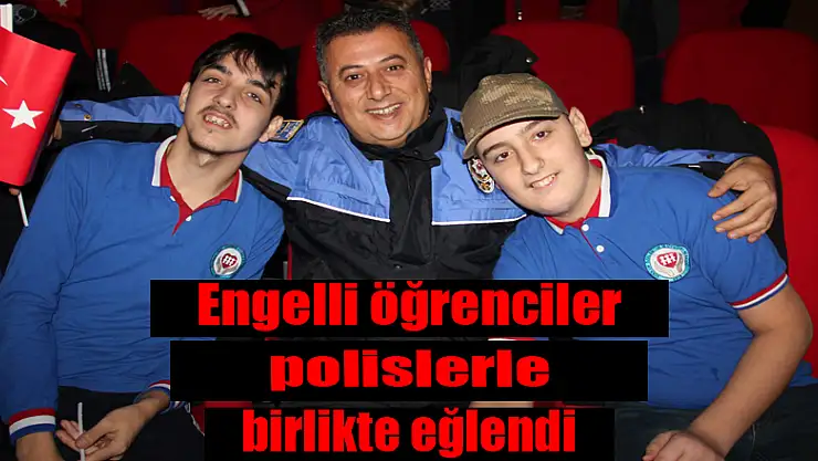 Engelli öğrenciler polislerle birlikte eğlendi