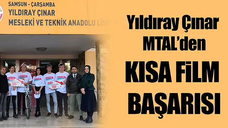 Yıldıray Çınar MTAL'den KISA FİLM BAŞARISI