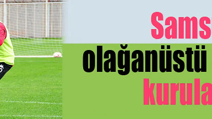Samsunspor olağanüstü seçimli genel kurula gidiyor