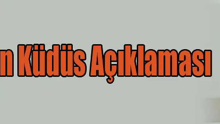 CHP'li Tekin'den Küdüs Açıklaması