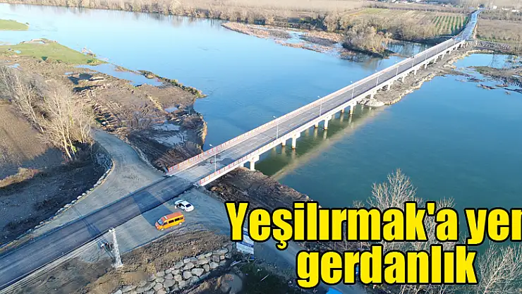 Yeşilırmak'a yeni gerdanlık