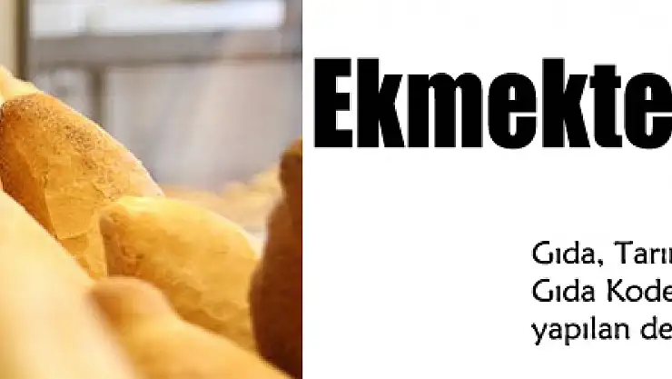 Ekmekte Yeni Dönem!
