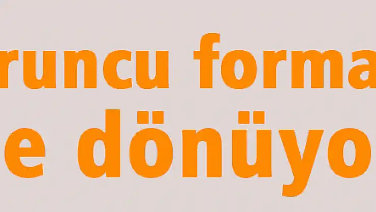 'Arda, turuncu forma ile ülkesine dönüyor'