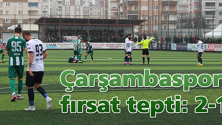 Çarşambaspor fırsat tepti