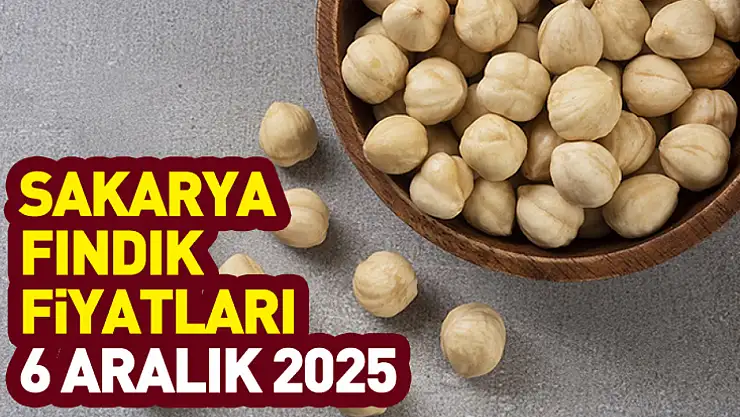 6 Aralık 2025 Sakarya Fındık Fiyatları | Karasu–Kaynarca Yarışı Alevlendi!