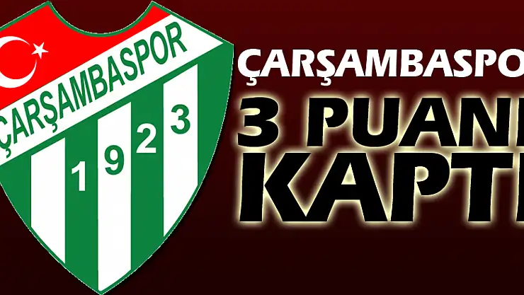 Çarşambaspor 3 puanı kaptı