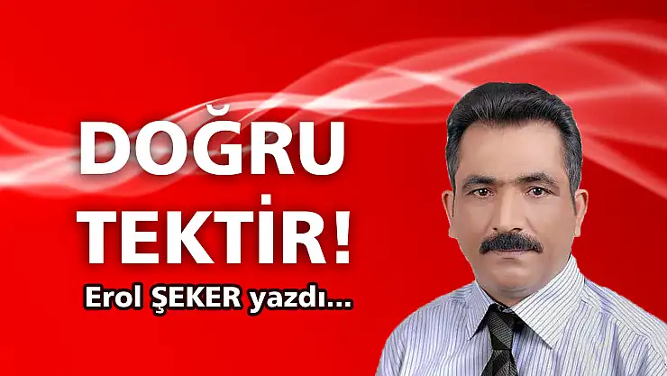 DOĞRU TEKDİR