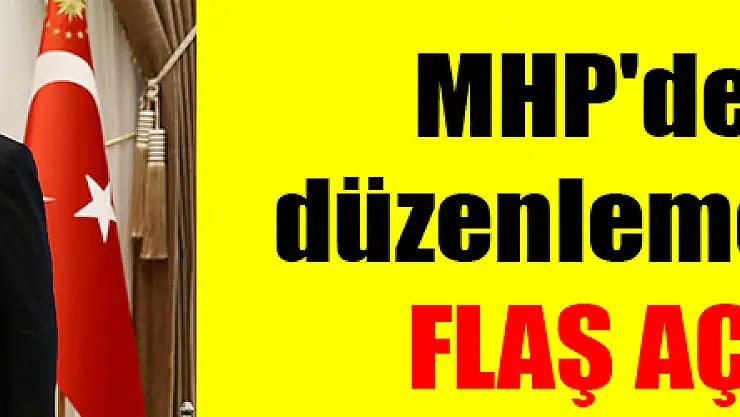MHP'den ittifak düzenlemesi ile ilgili flaş açıklama!