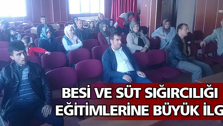 Besi ve Süt Sığırcılığı Eğitimlerine büyük ilgi