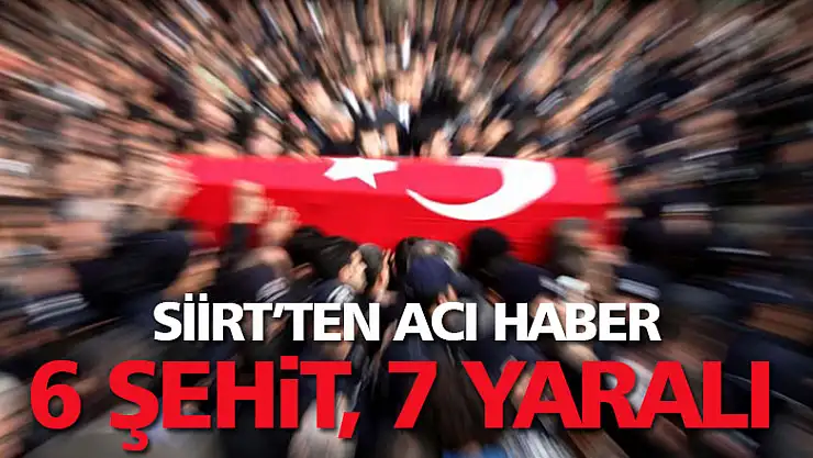 Siirt'te teröristlerden hain saldırı: Şehit ve yaralılar var