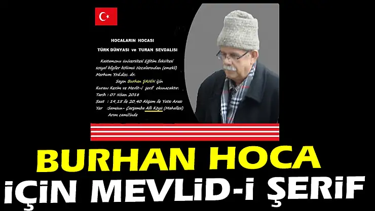 Burhan Hoca için Mevlid-i Şerif