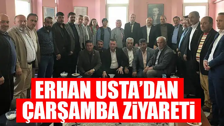 ERHAN USTA'DAN ÇARŞAMBA ZİYARETİ