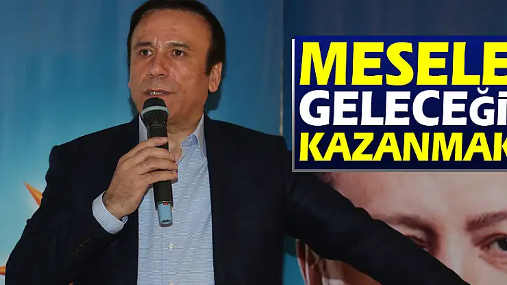 MESELE GELECEĞİ KAZANMAK