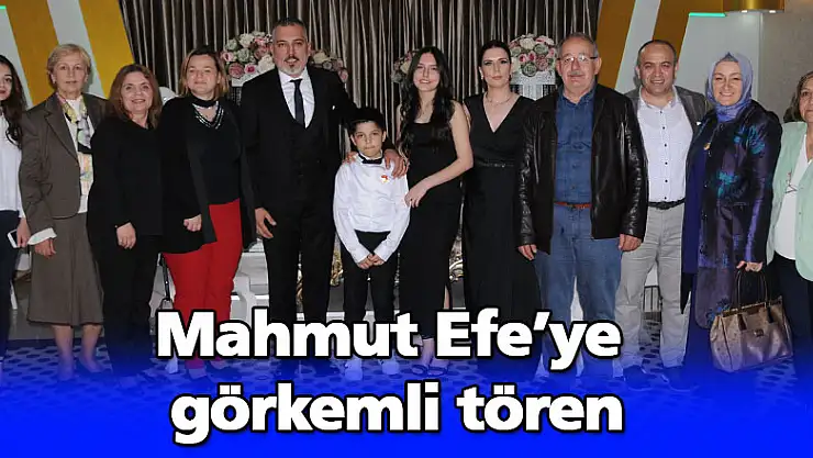Mahmut Efe'ye görkemli tören