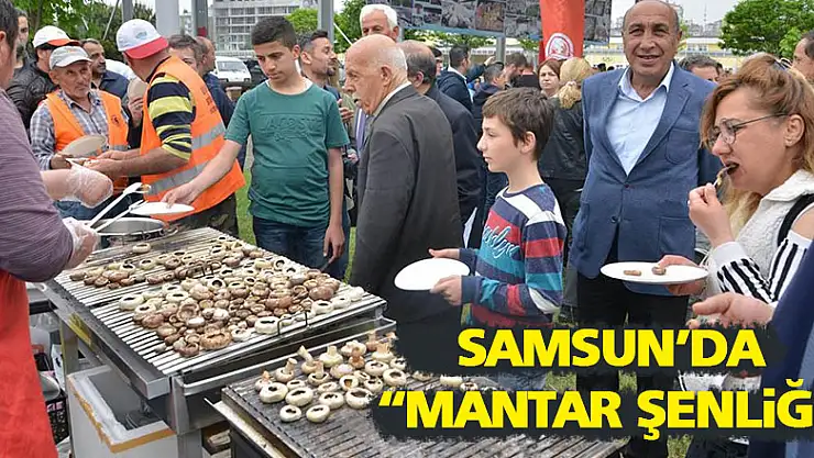 Samsun'da 'Mantar Şenliği'
