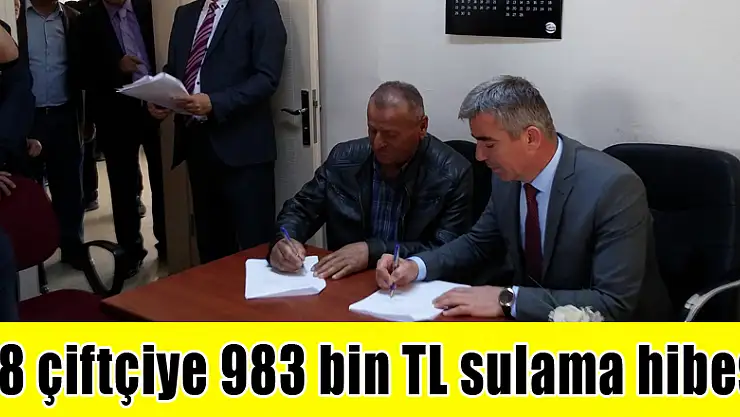58 çiftçiye 983 bin TL sulama hibesi