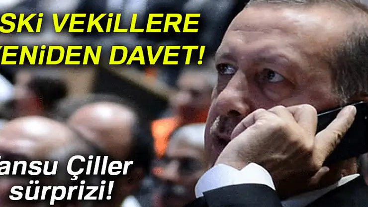 Eski vekillere yeniden davet!
