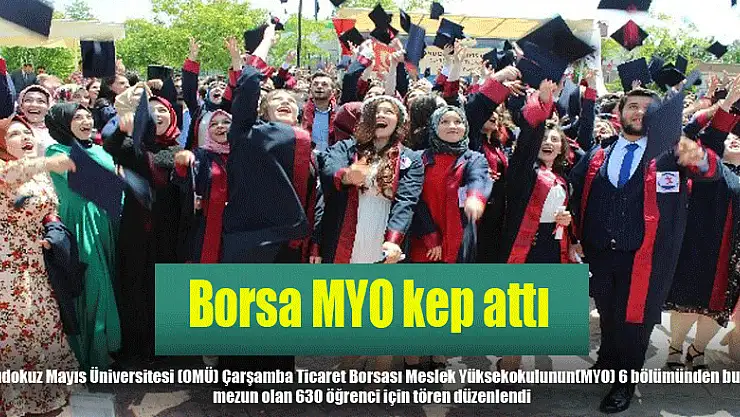 Borsa MYO kep attı
