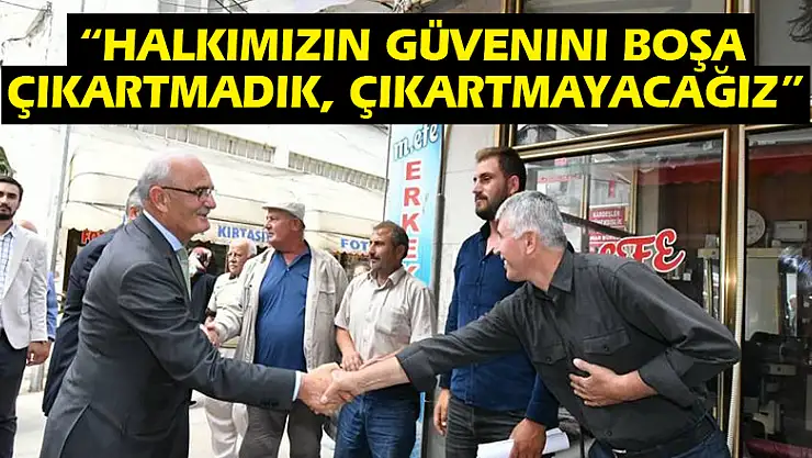 Yılmaz: 'Halkımızın güvenini boşa çıkartmadık, çıkartmayacağız'