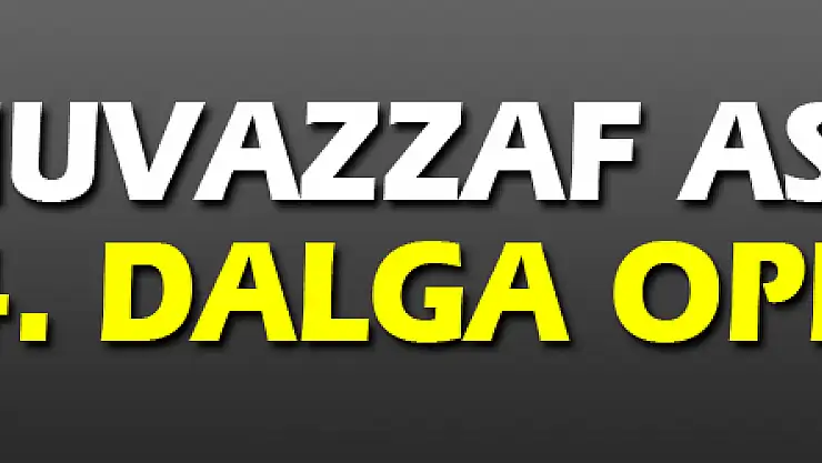 Muvazzaf askerlere 4. dalga operasyon