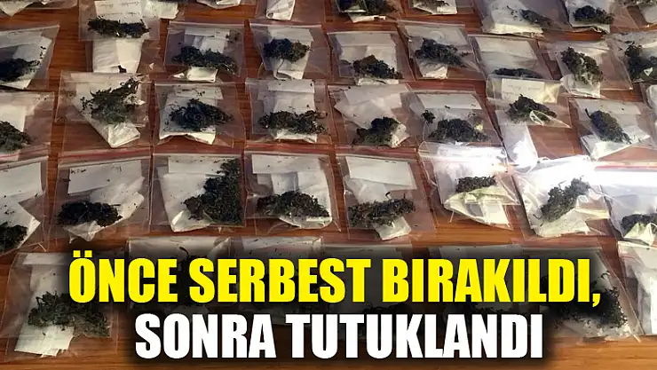 Önce serbest bırakıldı, sonra tutuklandı 