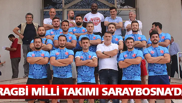 Ragbi Milli Takımı Saraybosna'da