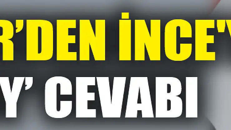 Akşener'den İnce'ye 'az oy' cevabı