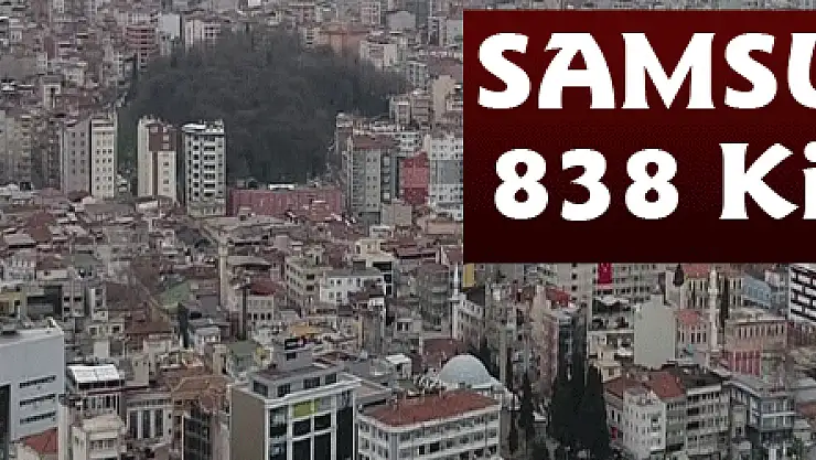 Samsun'a 10 bin 838 kişi göç etti
