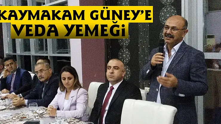 Kaymakam Güney'e veda yemeği