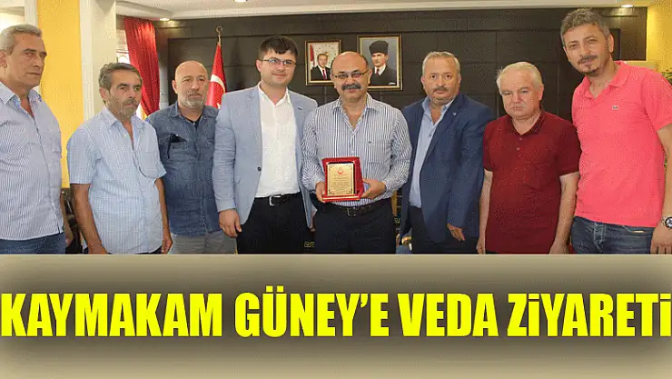 Kaymakam Güney'e veda ziyareti