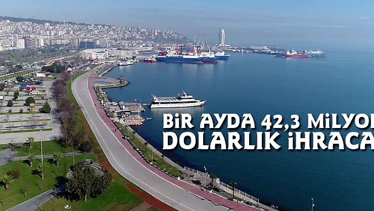 Bir ayda 42,3 milyon dolarlık ihracat