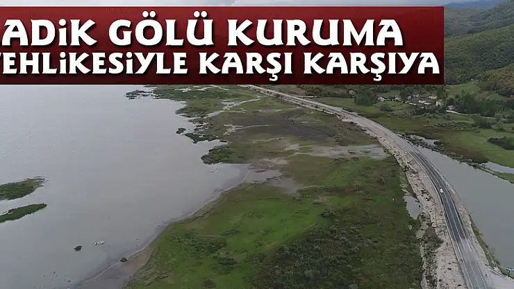 Ladik Gölü kuruma tehlikesiyle karşı karşıya