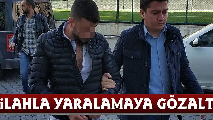 Silahla yaralamaya gözaltı