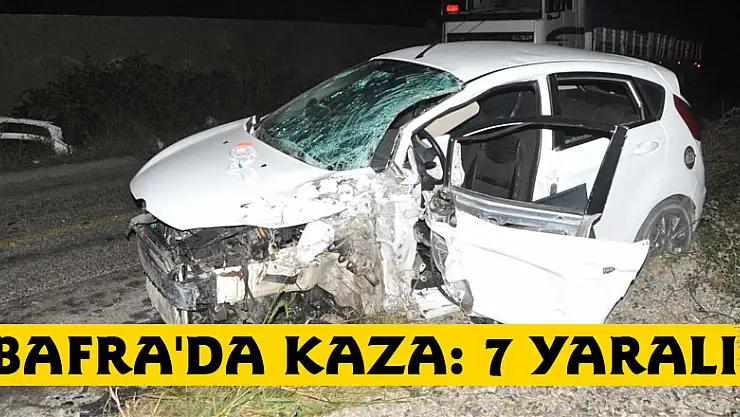 Bafra'da kaza: 7 yaralı