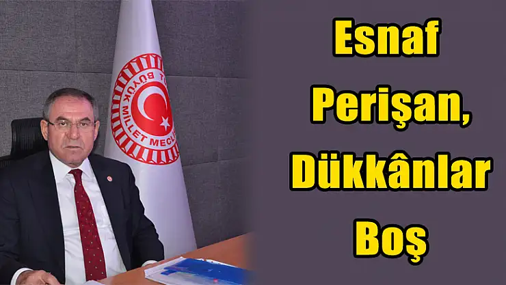 Esnaf Perişan, Dükkânlar Boş