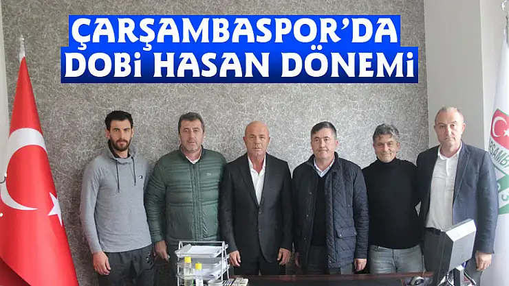 Çarşambaspor'da Dobi Hasan Dönemi