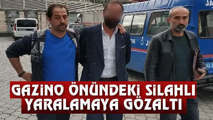Gazino önündeki silahlı yaralamaya gözaltı