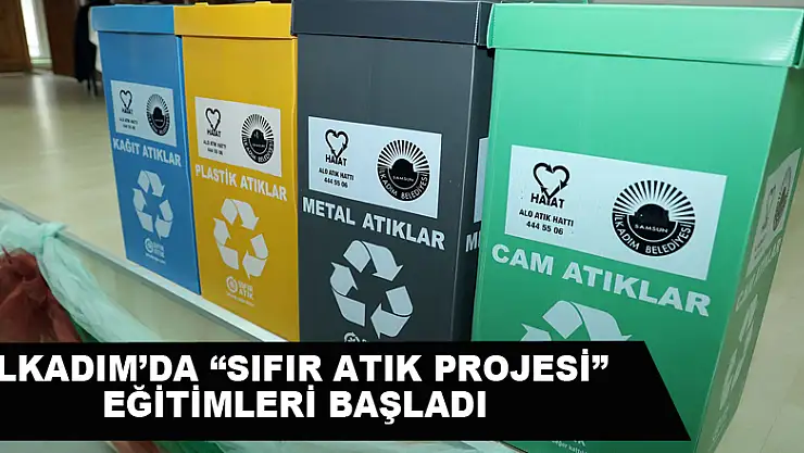 lkadım'da 'Sıfır Atık Projesi' eğitimleri başladı 