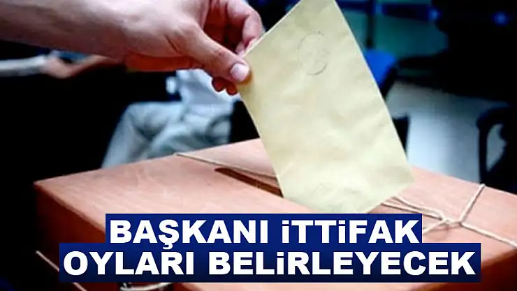 Başkanı ittifak oyları belirleyecek