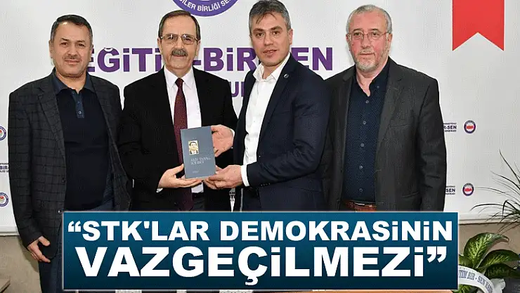 Başkan Şahin: 'STK'lar demokrasinin vazgeçilmezi'