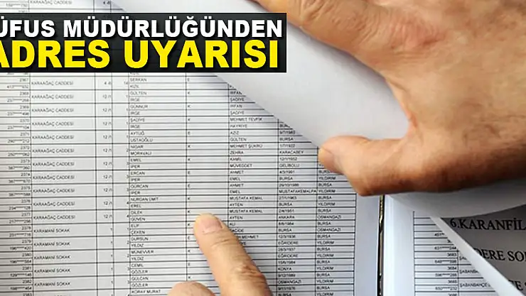 Nüfus Müdürlüğünden adres uyarısı